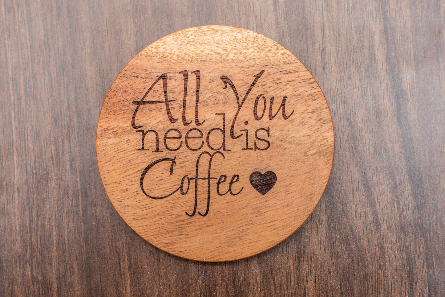 NEED COFFEE COASTER | WOOD